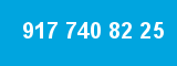 917 740 82 25